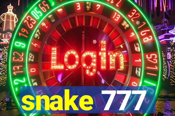 snake 777